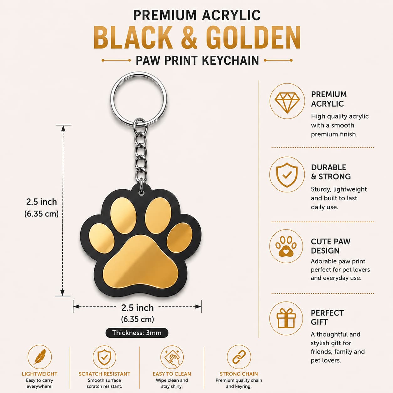 Black and gold paw print acrylic keychain measuring 2.5 inch height and 2.5 inch width