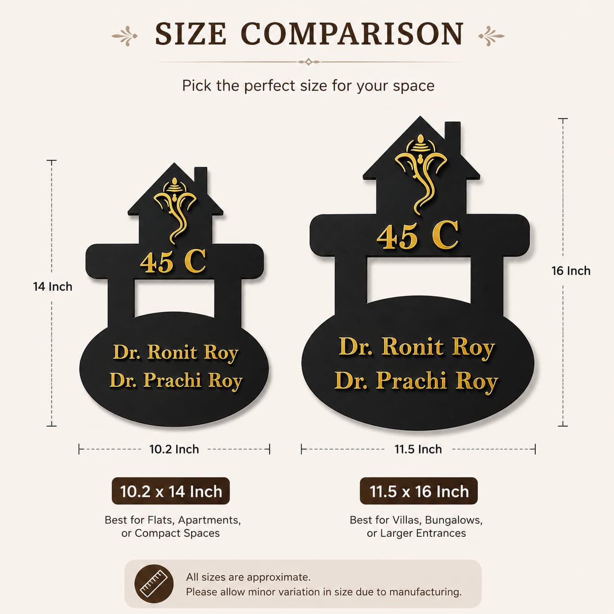Size comparison of Ganesh house name plate in 10.2x14 inch and 11.5x16 inch black acrylic with gold mirror acrylic letters